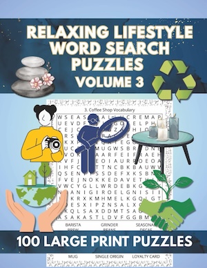Cover of Relaxing Lifestyle Word Search Puzzles Volume 3
