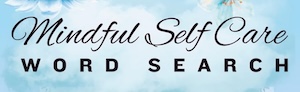 Mindful Self Care Word Search Volume 1