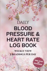 Daily Blood Pressure & Heart Rate Log Book Cover
