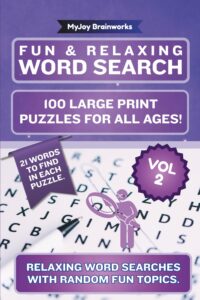Fun & Relaxing Word Search Volume 2 100 Puzzles for All Ages