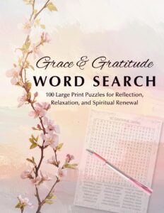 Grace & Gratitude Word Search 100 Puzzles