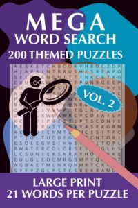 Mega Word Search Volume 2 200 Large Print Puzzles for all ages book cover