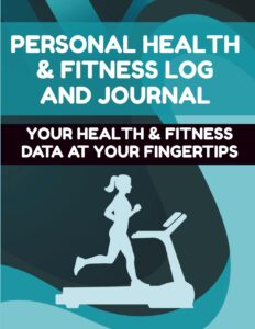 Personal Health & Fitness Log 8.5" x 11" cover
